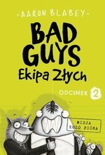Bad Guys Ekipa Złych (odcinek 2)