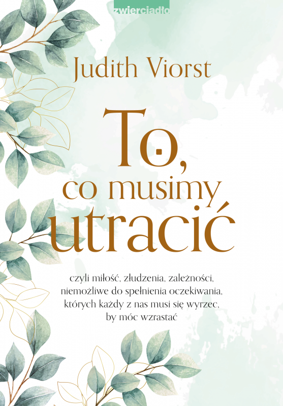 To, co musimy utracić wyd. 2023