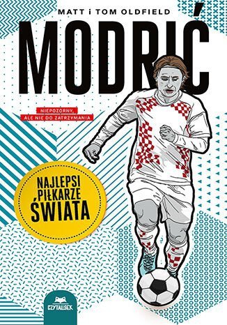 Modrić. Najlepsi piłkarze świata