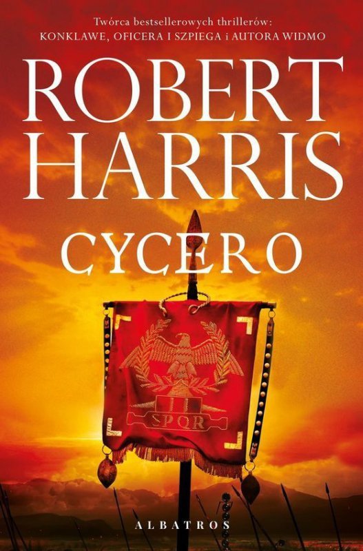 Cycero. Trylogia rzymska. Tom 1