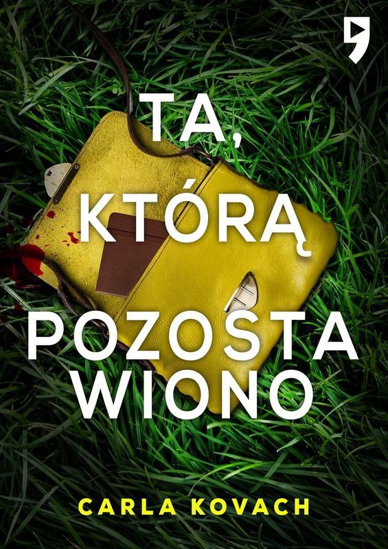 Ta, którą pozostawiono. Detektyw Gina Harte. Tom 9
