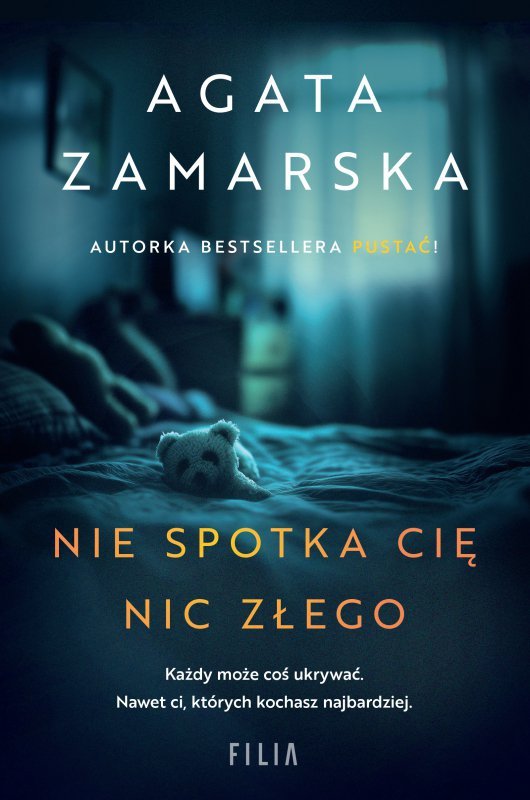 Nie spotka cię nic złego