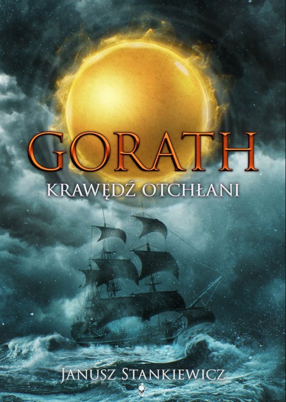 Krawędź Otchłani. Gorath wyd. 2