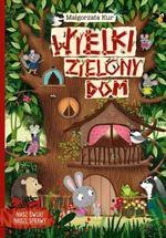 24h Wielki zielony dom