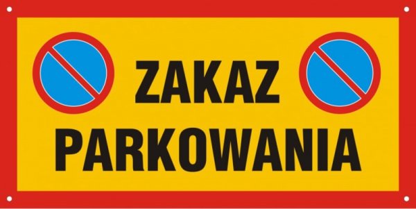 Tablica zakaz parkowania