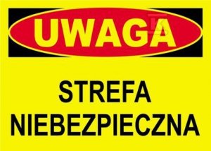 STREFA NIEBEZPIECZNA-TABLICA (SZT)