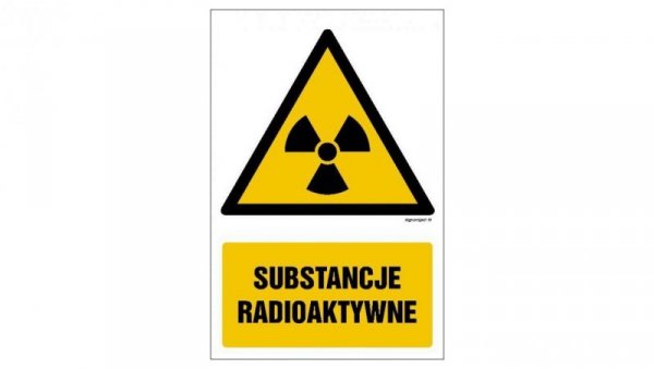 ZNAK - GF011 Substancje radioaktywne 15 x 22,5 cm PN - Płyta 1mm