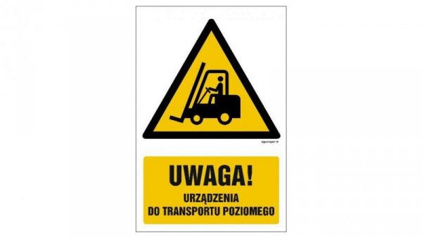 ZNAK - GF013 Uwaga - urządzenie do transportu poziomego 10 x 15 cm PS - Płyta 1mm foto.