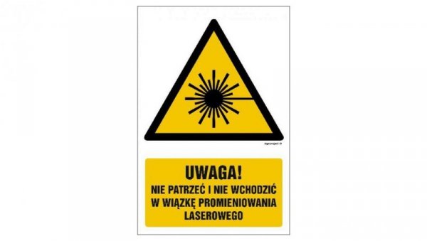 ZNAK - GF014 Uwaga - nie patrzeć i nie wchodzić w wiązkę promieniowania laserowe 10 x 15 cm FS - Folia samoprzylepna foto.