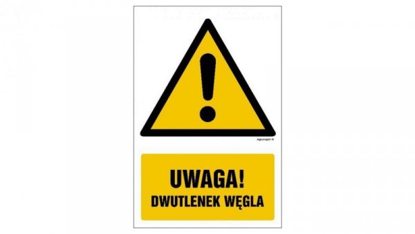 ZNAK - GF076 Uwaga! Dwutlenek węgla 10 x 15 cm PN - Płyta 1mm
