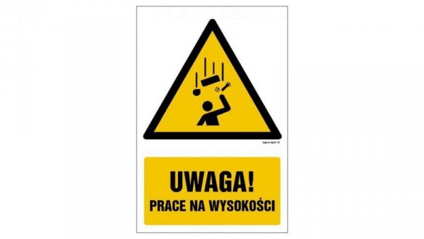 ZNAK - GF079 Uwaga! Prace na wysokości 10 x 15 cm KN - Folia podłogowa