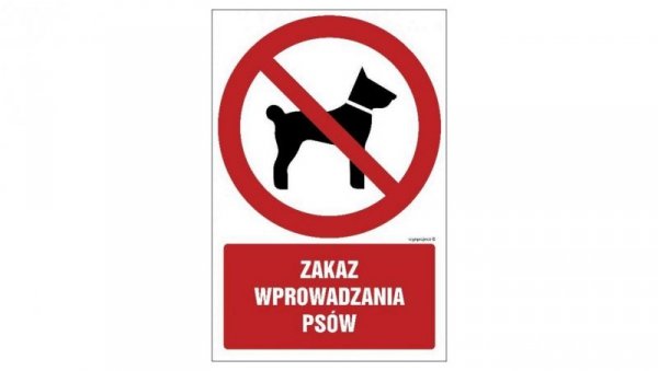 ZNAK - GC075 Zakaz wyprowadzania psów 10 x 15 cm PN - Płyta 1mm