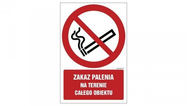ZNAK - GC086 Zakaz palenia na terenie całego obiektu 10 x 15 cm PS - Płyta 1mm foto.