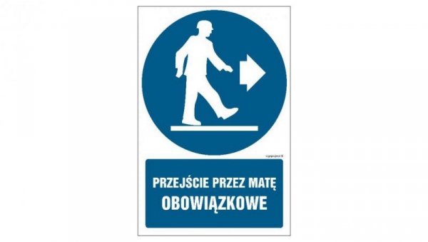 ZNAK - GL033 Przejście przez matę obowiązkowe - arkusz 9 naklejek 5 x 7,5 cm FN - Folia samoprzylepna