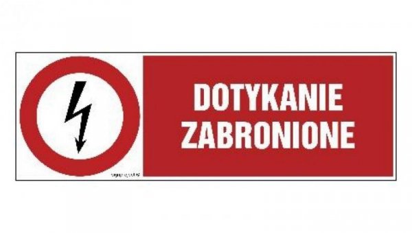 ZNAK - HD008 Nie dotykać 15 x 5 cm FN - Folia samoprzylepna