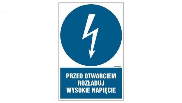 ZNAK - HE006 Przed otwarciem rozładuj wysokie napięcie - arkusz 9 naklejek 5 x 7,5 cm FN - Folia samoprzylepna