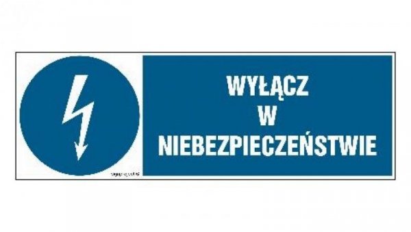 ZNAK - HF001 Wyłącz w niebezpieczeństwie - arkusz 8 naklejek - arkusz 8 naklejek 10 x 3,3 cm FN - Folia samoprzylepna