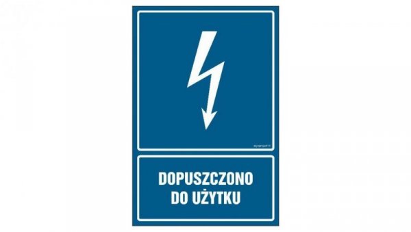 ZNAK - HG017 Dopuszczono do użytku 15 x 22,5 cm FN - Folia samoprzylepna