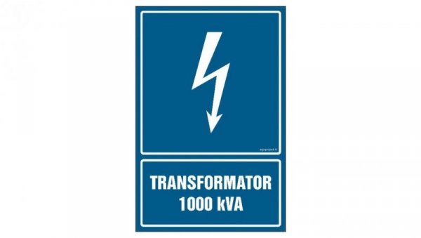 ZNAK - HG026 Transformator 1000 kVA 50 x 75 cm PN - Płyta 1mm