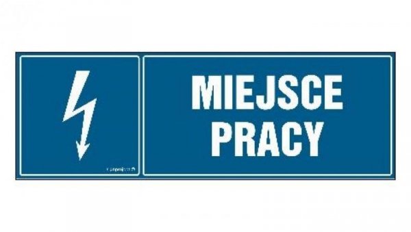 ZNAK - HH001 Miejsce pracy 15 x 5 cm PN - Płyta 1mm