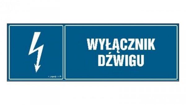 ZNAK - HH025 Wyłącznik dźwigu 20 x 6,7 cm PN - Płyta 1mm
