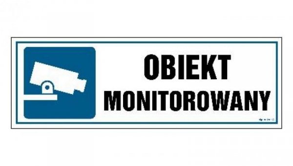 ZNAK - NC023 Obiekt monitorowany 30 x 10 cm FN - Folia samoprzylepna