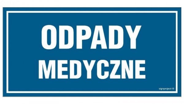 ZNAK - OA166 Odpady medyczne 20 x 10 cm PN - Płyta 1mm