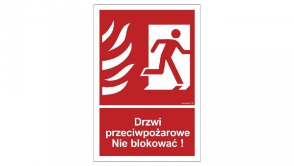 ZNAK - BC056 Drzwi przeciwpożarowe. Nie blokować! prawostronne 15 x 22,2 cm FN - Folia samoprzylepna