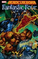 HEROES REBORN FANTASTIC FOUR SC (NEW EDITION) HEROES REBORN FANTASTIC FOUR SC (NEW EDITION)
