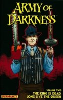 ARMY OF DARKNESS VOL 02 THE KING IS DEAD LONG LIVE THE QUEEN SC ARMY OF DARKNESS VOL 02 THE KING IS DEAD LONG LIVE THE QUEEN SC