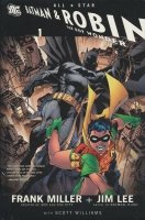 ALL-STAR BATMAN AND ROBIN THE BOY WONDER VOL 01 HC ALL-STAR BATMAN AND ROBIN THE BOY WONDER VOL 01 HC