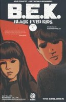 BLACK-EYED KIDS VOL 01 THE CHILDREN SC BLACK-EYED KIDS VOL 01 THE CHILDREN SC