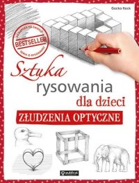 Sztuka rysowania dla dzieci. Złudzenia optyczne 
