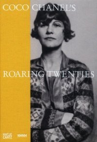 Coco Chanel's Roaring Twenties 