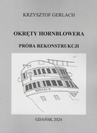 Okręty Hornblowera Próba rekonstrukcji 