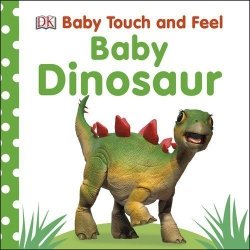 Baby Touch and Feel Baby Dinos