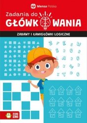 Zadania do główkowania Zabawy i łamigłówki logiczne