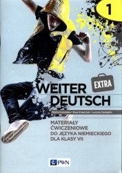 weiter Deutsch Extra 1 Materiały ćwiczeniowe do języka niemieckiego dla klasy 7