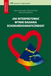 Jak interpretować wyniki badania echokardiograficznego
