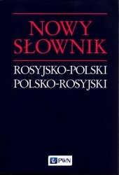Nowy słownik rosyjsko-polski polsko-rosyjski