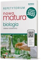 Repetytorium Nowa matura 2023 Biologia Zakres rozszerzony