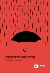 Antyszczepionkowcy