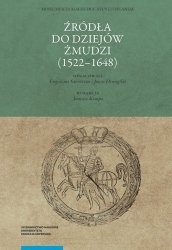 Źródła do dziejów Żmudzi (1522-1648)