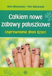 Całkiem nowe zabawy paluszkowe