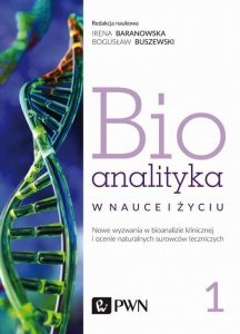 Bioanalityka Tom 1 