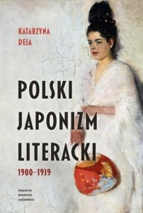Polski japonizm literacki 1900-1939