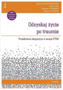 Odzyskaj życie po traumie Poradnik