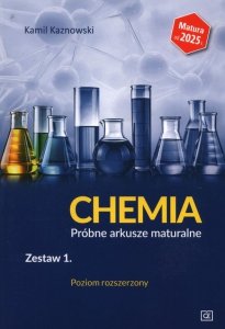 Chemia Próbne arkusze maturalne Zestaw 1 Poziom rozszerzony