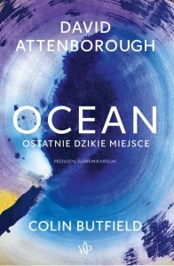 Ocean Ostatnie dzikie miejsce