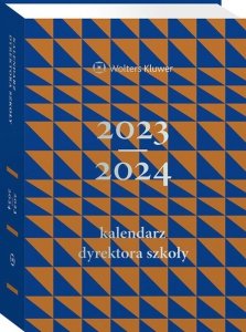 Kalendarz Dyrektora Szkoły 2023/2024